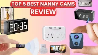 Top 5 Best Nanny Cams Review 2025 | Smart Home Security Cameras for Parents