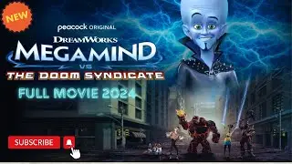 Megamind vs The Doom Syndicate (2024) Full Movie English  Dubbed | Keith Ferguson | Josh Brener