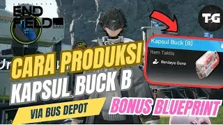 Cara Membuat Kapsul Buck (B) + Blueprint via Bus Depot