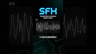 Efeitos Sonoros - TRANSI&Ccedil;&Atilde;O (Whoosh, Riser, Impact)  #efeitossonoros