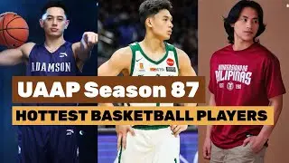 Hottest Baskeball Players of UAAP Season 87