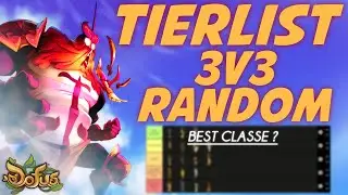 LA TOP CLASSE DE DOFUS ? TIERLIST KOLI 3V3