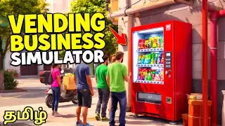 😍 Small Business &rarr; Big Profit | Vending Machine Simulator Tamil | NAVEED GAMING |