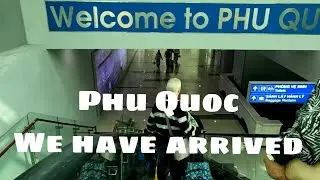 Arrive Phu Quoc Airport,  Vietnam 🇻🇳 1/21/25