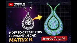 Professional Pendant Design in Matrix 9 | CAD Jewelry Tutorial