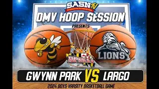 DMV Hoop Session Largo Lions Vs Gwynn Park Yellow Jackets Game Highlights