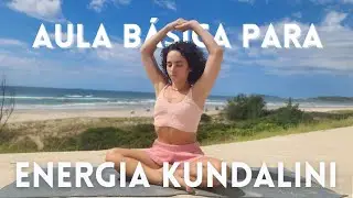 Aula básica energia Kundalini, movimenta energia pela coluna Kundalini Yoga