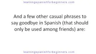 How to say bye in Spanish - Spanish for Beginners