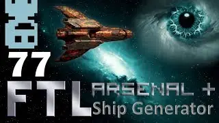 FTL: Arsenal+ |Ship Randomizer| Ep77. The Perfect Bottom