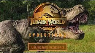 Jurassic Park Species Pack: DLC Speculation Jurassic World Evolution