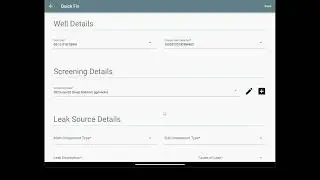 Quick Fix - Rapid Fugitive Leak & Repair Documentation in Screening Made Simple (LDAR Demo #4)