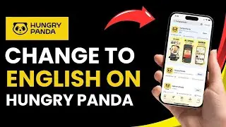 How to Change Hungry Panda to English !