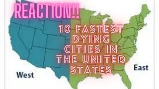 Reaction to World According to Briggs 10 Fastest Dying Cities in the United States!!!