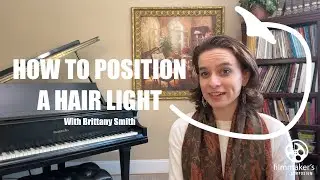 How to Position Your Hair Light