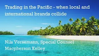 Trading in the Pacific - when local and international brands collide
