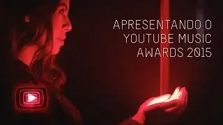 Introducing the 2015 YouTube Music Awards
