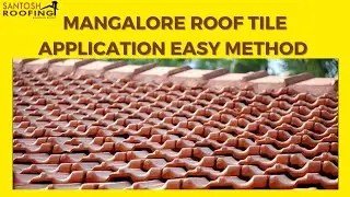 Mangalore Roof Tile Application Easy Method ( Hindi ) / Call us on 9604629995