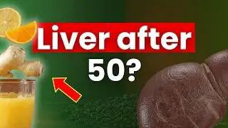 Secrets to a Healthy Liver After 50