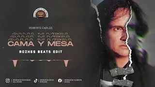 Roberto Carlos - Cama y Mesa (Rozhes Beats Edit) | TRAP REMIX