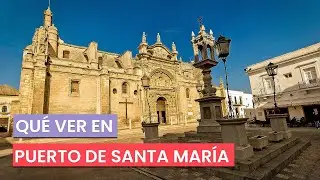 Qu&eacute; Ver en El Puerto de Santa Mar&iacute;a: Playas, Historia y Vinos de C&aacute;diz 🍷