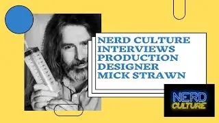 Production Design with Mick Strawn