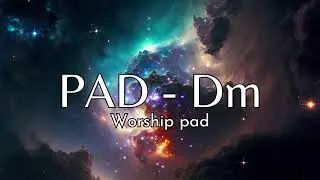 PAD em Dm - SOFTPAD / WORSHIP / AMBIENT