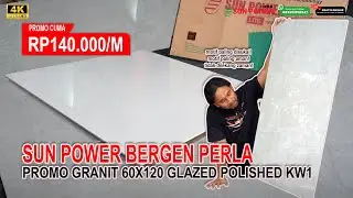CUMA Rp140.000/M - REVIEW GRANIT BERGEN PERLA 60X120 GLAZED POLISHED, MOTIF MARMERNYA SOFT & MEWAH🤩🔥