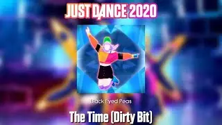 Just Dance 2020 Fanmade Mashup - The Time (Dirty Bit)