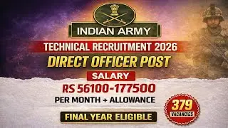 Indian Army Technical Recruitment 2026 | 379 Vacancies | both men & women | Final year allowed 