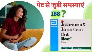 librax tablet use | ibs treatment | peptic ulcer | chlordiazepoxide and clidinium bromide tablet