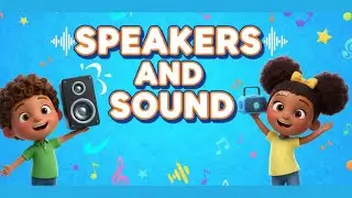 🎧 Speakers & Sounds  Fun Learning Song for Kids  BIUDA Educational Music