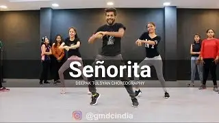 Señorita - full class video | Shawn Mendes, Camila | Deepak Tulsyan Choreography | G M Dance