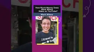 How Much Money Does Mark Wiens Make on YouTube?