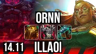ORNN vs ILLAOI (TOP) | 2/1/10, 1200+ games | NA Master | 14.11