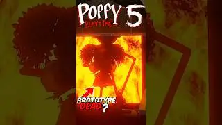 🔥PROTOTYPE IS DEAD? - Poppy Playtime Chapter 5