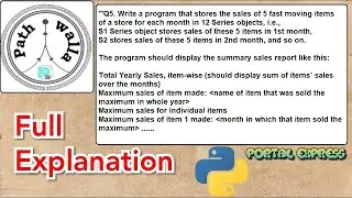 Write a program that stores the sales of 5 fast moving items of a store for each month … PART 1