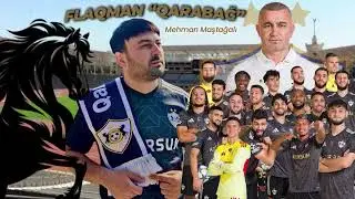 Mahman Maştağalı - Qarabağ