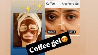 Coffee gel for dark circles and brightens skin ✨🤩| two types of gel🥰👈🏻