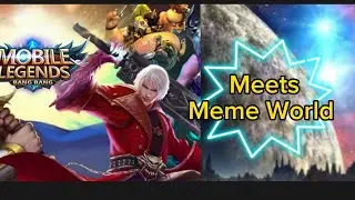 Mobile Legends Heroes meet Meme World 😂 #1