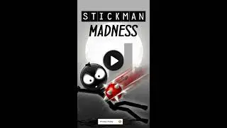 Stickman Madness - Android Gameplay HD
