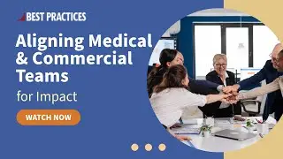 How Medical & Commercial Teams Can Collaborate Effectively to Boost Biopharma Impact