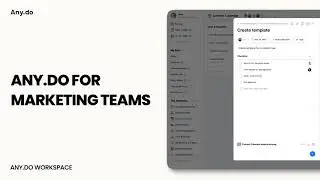 Managing Marketing Teams | Any.do Workspace