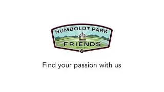 Humboldt Park Friends - Find your passion with us