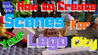 How Can You Make Your City Stand Out? | My Top 3 Tips For Creating Scenes In Your Lego City!