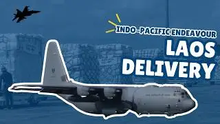 Indo-Pacific Endeavour - Laos Delivery