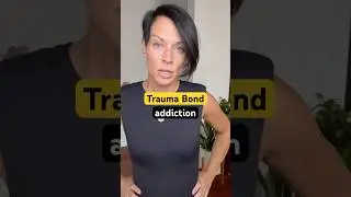 TRAUMA BOND ADDICTION
