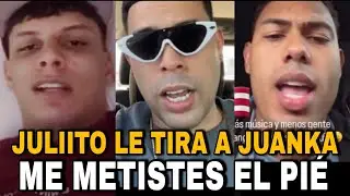 JULIITO LE TIRA A JUANKA EL PROBLEMATIK POR CATAÑO REMIX 