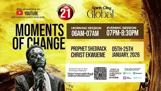Moment of Change | Day 3 Fasting & Prayer with Pastor Shedrack Christ