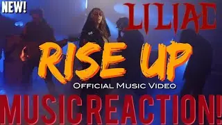 STAND UP & RISE🔥🦇Liliac - Rise Up Official Music Video(New!) | Music Reaction🔥