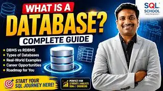 Database Fundamentals Explained | SQL Server Crash Course
